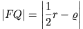 |FQ|=
\left|\frac{1}{2}r-\varrho\right|