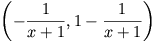 \left(-\frac{1}{x+1},
1-\frac{1}{x+1}\right)
