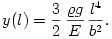 y(l)=\frac{3}{2}\,\frac{\varrho g}{E}\,\frac{l^4}{b^2}.