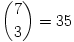 {\binom{7}{3}=35}