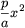 {p\over a}x^2