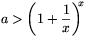 a>\left(1+\frac{1}{x}\right)^{\!\!x}
