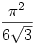 \frac{\pi^2}{6\sqrt{3}}