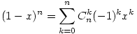 (1-x)^n=\sum_{k=0}^{n}C_{n}^{k}(-1)^kx^k
