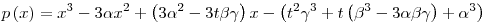 p \left( x \right) = x^3 - 3 \alpha x^2 + \left( 3 \alpha^2 - 3 t \beta
\gamma \right) x - \left( t^2 \gamma^3 + t \left( \beta^3 - 3 \alpha \beta
\gamma \right) + \alpha^3 \right)