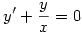 y' + \frac{y}{x}=0