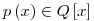 p \left( x \right) \in {Q} \left[ x \right]