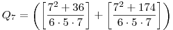 ~Q_7=\left(\left[\frac{7^2+36}{6\cdot5\cdot7}\right]+\left[\frac{7^2+174}{6\cdot5\cdot7}\right]\right)