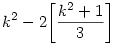 k^2-2\bigg[\frac{k^2+1}{3}\bigg]