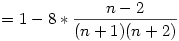 =1-8*\frac{n-2}{(n+1)(n+2)}