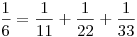 \frac16 = \frac1{11} + \frac1{22} + \frac1{33}