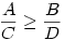 \frac AC\ge \frac BD
