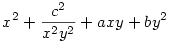 x^2 + \frac{c^2}{x^2 y^2} + a x y + b y^2