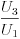 \frac{U_{3}}{U_{1}}
