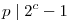 p\mid 2^c-1