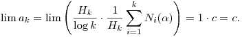 
\lim a_k =
\lim\left( \frac{H_k}{\log k} \cdot \frac1{H_k}\sum_{i=1}^{k} N_i(\alpha) 
  \right) = 1 \cdot c = c.
