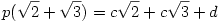 p(\sqrt{2}+\sqrt{3})=c\sqrt{2}+c\sqrt{3}+d