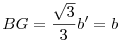 BG=\frac{\sqrt 3}3 b'=b