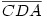 \overline{CDA}