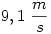9,1~\frac ms