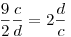 \frac 92 \frac cd = 2\frac dc