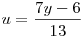 u = \frac{7y-6}{13}