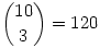 {10\choose3}=120
