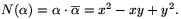 
N(\alpha)=\alpha\cdot\overline{\alpha}=x^2-xy+y^2.
