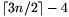 \lceil3n/2
\rceil-4