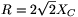 R=2\sqrt{2}X_C