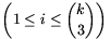 \left(1\le i\le{k\choose3}\right)