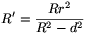 R'=\frac{Rr^2}{R^2-d^2}