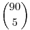 \binom {90}{5}