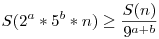 S(2^a*5^b*n)\ge \frac {S(n)}{9^{a+b}}