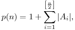p(n)=1+\sum_{i=1}^{\left[\frac{n}2\right]}|A_i|,