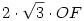 2 \cdot \sqrt{3} \cdot OF