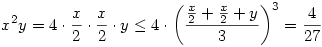 x^2y=4\cdot \frac{x}{2}\cdot\frac{x}{2}\cdot y\le 4\cdot \left(\frac{\frac{x}{2}+\frac{x}{2}+y}{3}\right)^3=\frac{4}{27}