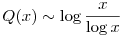 Q(x)\sim\log\frac{x}{\log{x}}