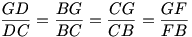 \frac{GD}{DC} =\frac{BG}{BC} =\frac{CG}{CB} =\frac{GF}{FB}