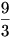 \frac{9}{3}