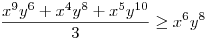 \frac{x^{9}y^{6}+x^{4}y^{8}+x^{5}y^{10}}{3}\ge x^{6}y^{8}