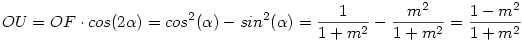 OU = OF \cdot cos(2\alpha) = cos^2(\alpha) - sin^2(\alpha) = \frac{1}{1+m^2} - \frac{m^2}{1+m^2} = \frac {1-m^2}{1+m^2}