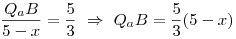 \frac{Q_aB}{5-x}=\frac53~\Rightarrow~Q_aB=\frac53(5-x)