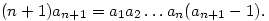 (n+1)a_{n+1}=a_1a_2\ldots a_n(a_{n+1}-1).