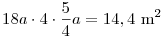 18a\cdot4\cdot\frac54a=14,4~{\rm  m}^2