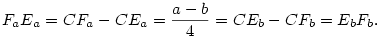 F_aE_a=CF_a-CE_a=\frac{a-b}{4}=CE_b-CF_b=E_bF_b.