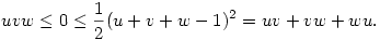  uvw \le 0 \le \frac12(u+v+w-1)^2 = uv+vw+wu. 