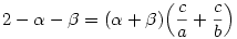 2-\alpha-\beta=(\alpha+\beta)\Bigl(\frac{c}{a}+\frac{c}{b}\Bigr)
