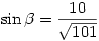 \sin\beta = \frac{10}{\sqrt{101}}
