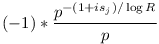 (-1)*\frac{p^{-(1+is_j)/\log R}}{p}